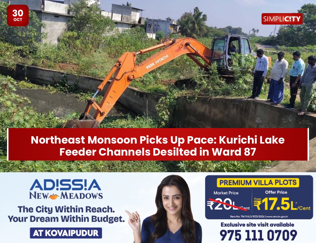 Northeast Monsoon Picks Up Pace: Kurichi Lake Feeder Channels Desilted in Ward 87 — image 1
