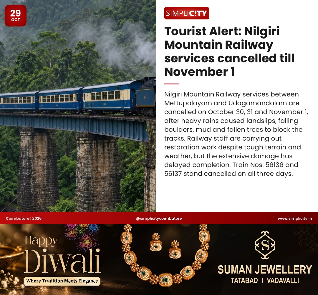 Tourist Alert: Nilgiri Mountain Railway services cancelled till November 1 — image 1
